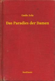 Das Paradies der Damen - Émile Zola