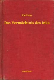 Kniha Das Vermächtnis des Inka - Karl May