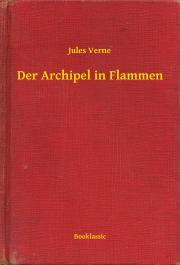 Kniha Der Archipel in Flammen - Jules Verne