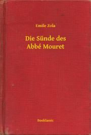 Kniha Die Sünde des Abbé Mouret - Émile Zola
