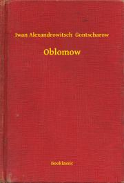 Kniha Oblomow - Gontscharow Iwan Alexandrowitsch