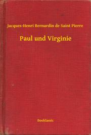Kniha Paul und Virginie - de Saint-Pierre Jacques-Henri Bernardin