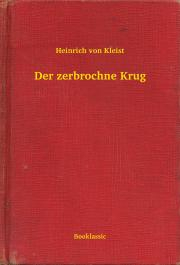 Kniha Der zerbrochne Krug - Heinrich von Kleist
