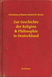 Kniha Zur Geschichte der Religion & Philosophie in Deutschland - Heine Christian Johann Heinrich