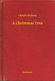 Kniha A Christmas Tree - Charles Dickens
