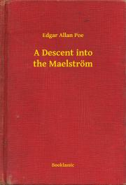 Kniha A Descent into the Maelström - Edgar Allan Poe