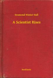Kniha A Scientist Rises - Hall Desmond Winter