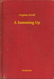 Kniha A Summing Up - Virginia Woolf