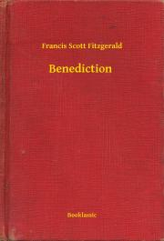 Kniha Benediction - Francis Scott Fitzgerald