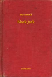 Kniha Black Jack - Max Brand