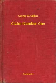 Kniha Claim Number One - Ogden George W.