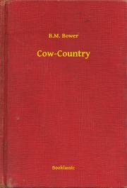 Kniha Cow-Country - Bower B. M.