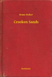Kniha Crooken Sands - Bram Stoker