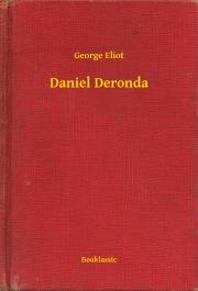 Kniha Daniel Deronda - George Eliot