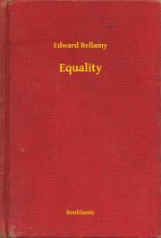 Kniha Equality - Bellamy Edward