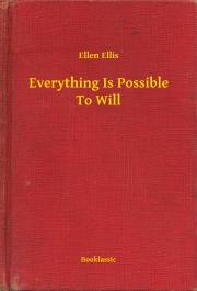 Kniha Everything Is Possible To Will - Ellis Ellen
