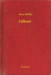 Falkner - Mary Shelley