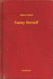 Kniha Fanny Herself - Ferber Edna