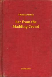 Far from the Madding Crowd - Thomas Hardy kúpite na Panta Rhei