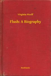 Kniha Flush: A Biography - Virginia Woolf