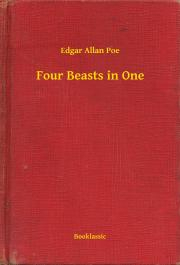 Kniha Four Beasts in One - Edgar Allan Poe