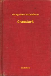 Kniha Graustark - McCutcheon George Barr