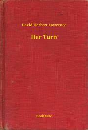 Kniha Her Turn - David Herbert Lawrence