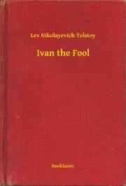Kniha Ivan the Fool - Tolstoy Lev Nikolayevich