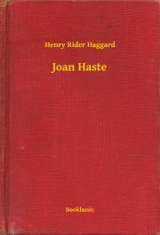 Kniha Joan Haste - Henry Rider Haggard