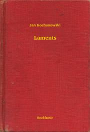 Laments - Kochanowski Jan