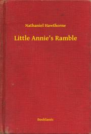 Kniha Little Annie's Ramble - Nathaniel Hawthorne