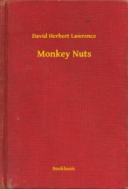 Kniha Monkey Nuts - David Herbert Lawrence