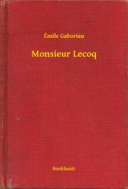 Kniha Monsieur Lecoq - Gaboriau Émile