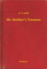 Mr. Brisher's Treasure - Herbert George Wells