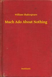 Kniha Much Ado About Nothing - William Shakespeare