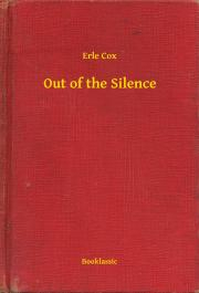 Kniha Out of the Silence - Cox Erle