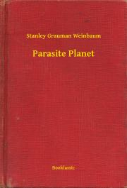 Kniha Parasite Planet - Weinbaum Stanley Grauman