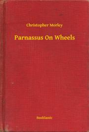 Kniha Parnassus On Wheels - Morley Christopher