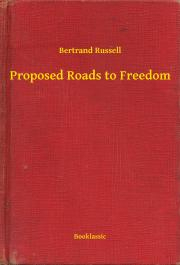 Kniha Proposed Roads to Freedom - Bertrand Russell