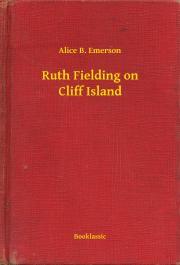Kniha Ruth Fielding on Cliff Island - Emerson Alice B.