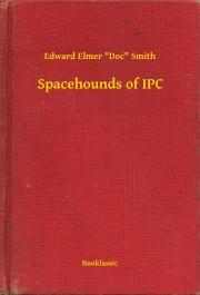 Kniha Spacehounds of IPC - Smith Edward Elmer Doc