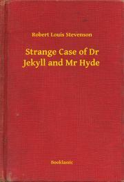 Kniha Strange Case of Dr Jekyll and Mr Hyde - Robert Louis Stevenson