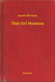 Kniha That Girl Montana - Ryan Marah Ellis