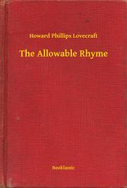 Kniha The Allowable Rhyme - Howard Phillips Lovecraft