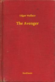 Kniha The Avenger - Edgar Wallace