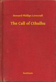 Kniha The Call of Cthulhu - Howard Phillips Lovecraft