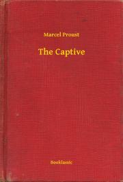 Kniha The Captive - Marcel Proust
