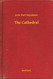 Kniha The Cathedral - Joris Karl Huysmans