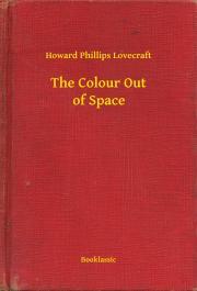 Kniha The Colour Out of Space - Howard Phillips Lovecraft