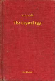 Kniha The Crystal Egg - Herbert George Wells